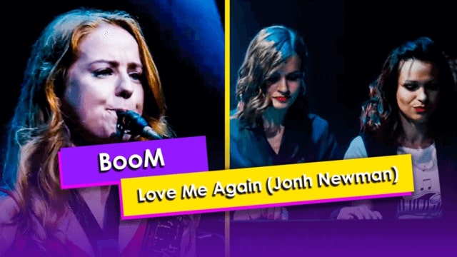 BooM — Love Me Again (Jonh Newman)