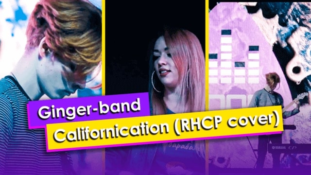 Ginger-band — Californication (RHCP cover)